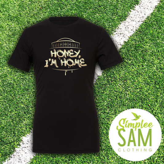 Honey I'm Home T-shirt