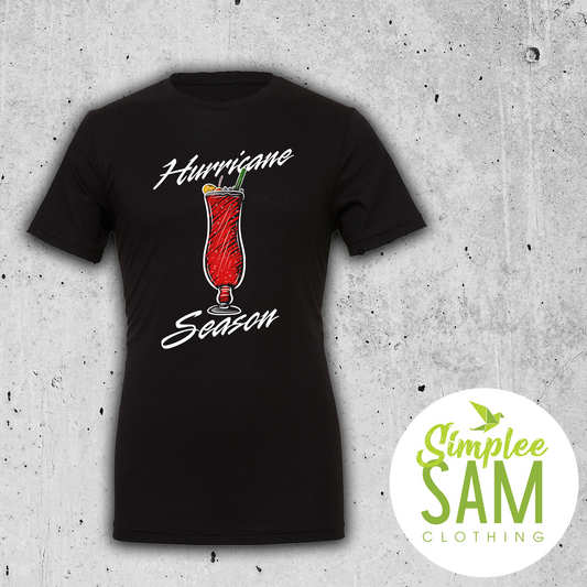 It's Hurricane Season All Season T-shirt
